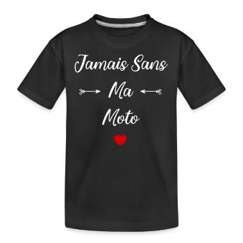 Jamais sans ma moto - T-shirt bio Premium Enfant - noir - Devant