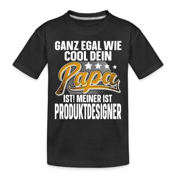 Produktdesigner Papa Vater Vatertag Cooler Papa - Kinder Premium Bio T-Shirt - Schwarz - Vorne