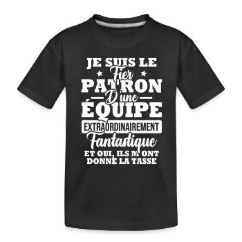 Je suis le fier patron d'une équipe - T-shirt bio Premium Enfant - noir - Devant