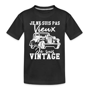 Je ne suis pas vieux je suis vintage - T-shirt bio Premium Enfant - noir - Devant