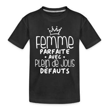 Femme parfaite avec plein de jolis défauts - T-shirt bio Premium Enfant - noir - Devant