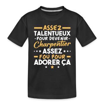 Assez doué pour devenir charpentier - T-shirt bio Premium Enfant - noir - Devant
