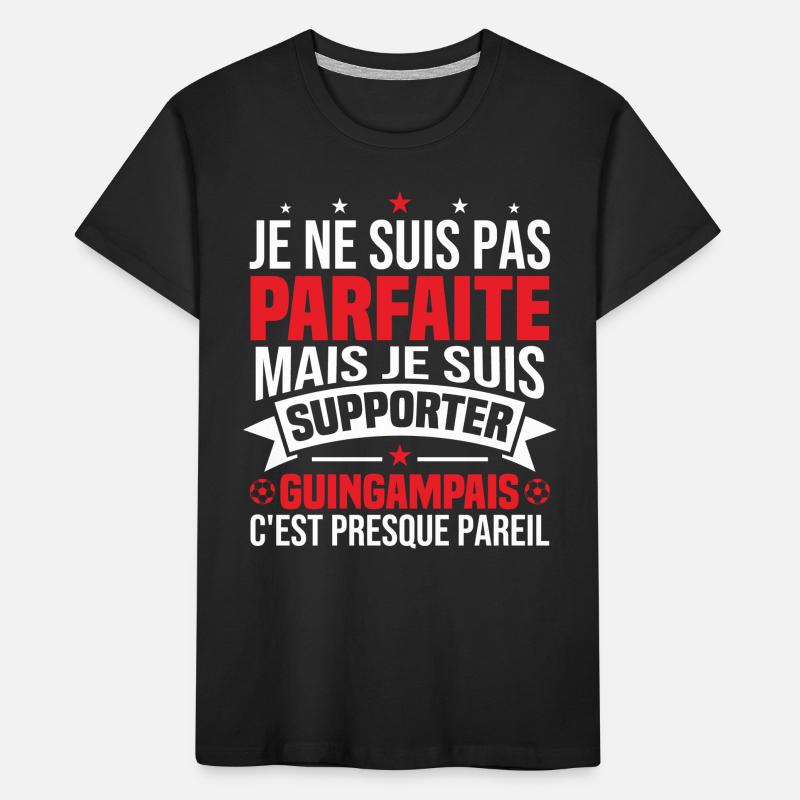 Nicht perfekt, aber ich bin ein Guingamp-Fan Kinder Premium Bio T-Shirt