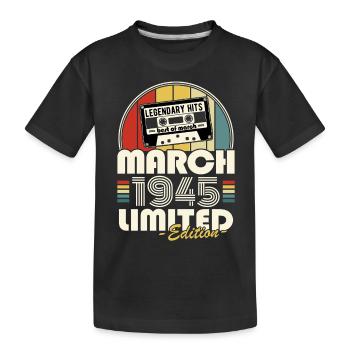 Legendär seit März 1945 Jahrgang Geburtstag - Kinder Premium Bio T-Shirt - Schwarz - Vorne