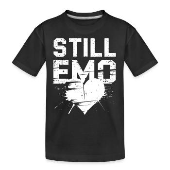 Still Emo! Emo Goth Alternative - Kinder Premium Bio T-Shirt - Schwarz - Vorne