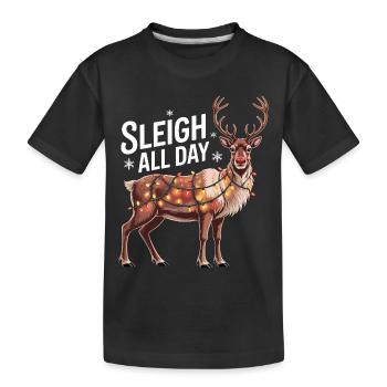 Sleigh All Day - Kids' Premium Organic T-Shirt - black - Front