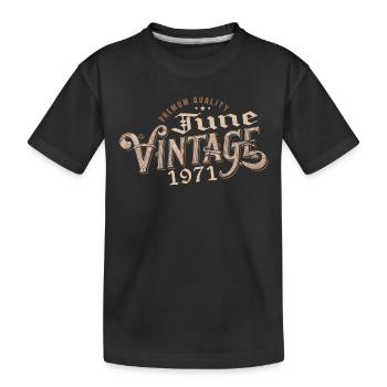 Juni 1971 Vintage Geschenk zum 53. Jahrestag 1971 - Kinder Premium Bio T-Shirt - Schwarz - Vorne