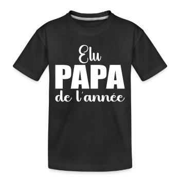 elu papa de l'annee | cadeau fête des pères - T-shirt bio Premium Enfant - noir - Devant