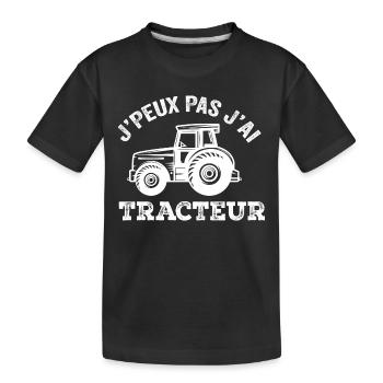 J'Peux Pas J'ai Tracteur Humour Cadeau Fermière - T-shirt bio Premium Enfant - noir - Devant