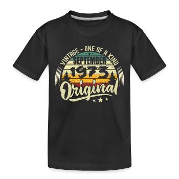 Septembre 1973 Anniversaire 1973 Septembre 1973 - T-shirt bio Premium Enfant - noir - Devant