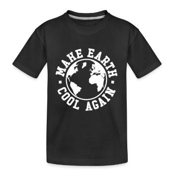 Rendre la Terre fraîche à nouveau - T-shirt bio Premium Enfant - noir - Devant