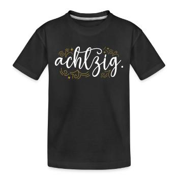 80. Geburtstag Frauen Verzierung Frau 80 Jahre - Kinder Premium Bio T-Shirt - Schwarz - Vorne