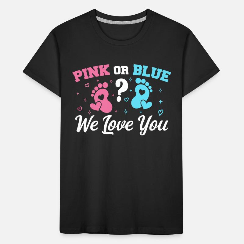 Pink oder Blau Wir lieben dich - Gender Reveal Kinder Premium Bio T-Shirt