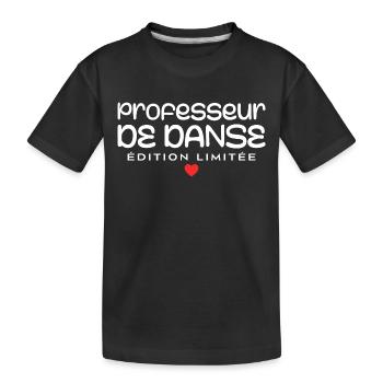 Professeur de danse - T-shirt bio Premium Enfant - noir - Devant