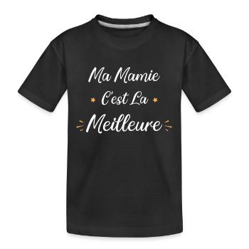 Ma mamie c'est la meilleure - T-shirt bio Premium Enfant - noir - Devant