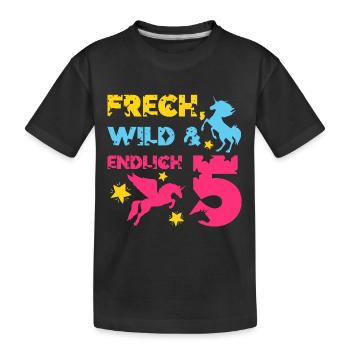 EINHORN FRECH WILD UND ENDLICH 5. GEBURTSTAG - Kinder Premium Bio T-Shirt - Schwarz - Vorne