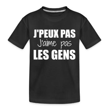 J'peux pas j'aime pas les gens - T-shirt bio Premium Enfant - noir - Devant