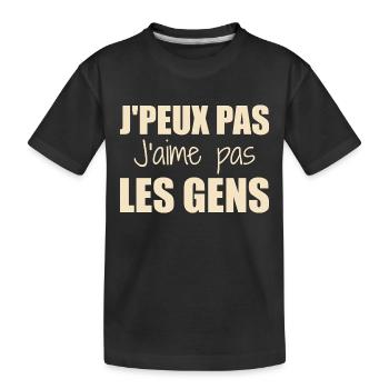 J'peux pas j'aime pas les gens - T-shirt bio Premium Enfant - noir - Devant
