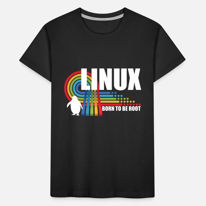 Born To Be Root Pinguin Linux Nerd Coding Geek Kinder Premium Bio T-Shirt