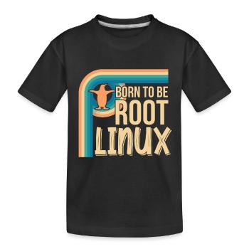 Born To Be Root Linux Nerd zum Coding - Kinder Premium Bio T-Shirt - Schwarz - Vorne