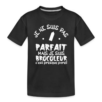 pas parfait mais je suis bricoleur ! - T-shirt bio Premium Enfant - noir - Devant