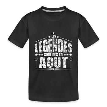 Aout | les Légendes sont nés en Aout Anniversaire - T-shirt bio Premium Enfant - noir - Devant