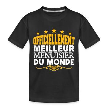 Menuisier | meilleur Menuisier | légende Menuisier - T-shirt bio Premium Enfant - noir - Devant