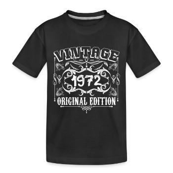 1972| Vintage Original Edition 1972 Geburtstag - Kinder Premium Bio T-Shirt - Schwarz - Vorne