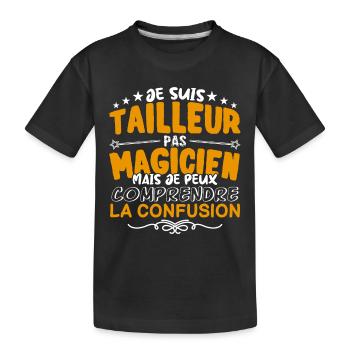 Tailleur | Tailleur pas Magicien | Meilleur Taille - T-shirt bio Premium Enfant - noir - Devant