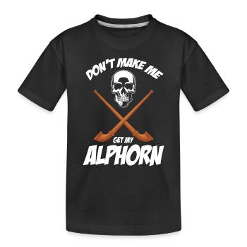 Holen Sie sich mein Alphorn aus Alpen Musikinstrum - Kinder Premium Bio T-Shirt - Schwarz - Vorne