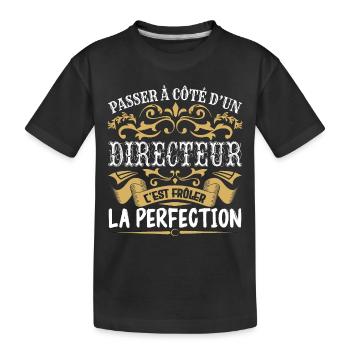 Le Meilleur Directeur | Directeur à la perfection - T-shirt bio Premium Enfant - noir - Devant