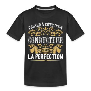 Le Meilleur Conducteur | Conducteur à la perfectio - T-shirt bio Premium Enfant - noir - Devant