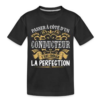 Le Meilleur Conducteur | Conducteur à la perfectio - T-shirt bio Premium Enfant - noir - Devant