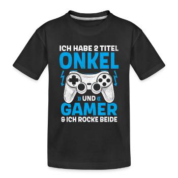 ZWEI TITEL ONKEL UND GAMER ROCKE BEIDE GAMING - Kinder Premium Bio T-Shirt - Schwarz - Vorne