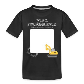 Kindergartenkind Bagger Kita Freundebuch Jungen - Kinder Premium Bio T-Shirt - Schwarz - Vorne