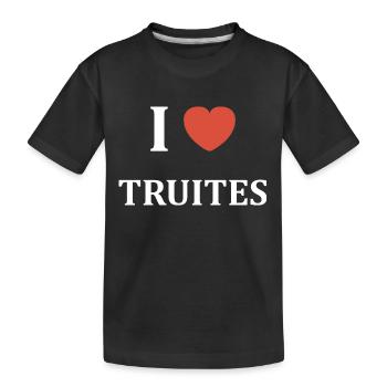 i love Truites - T-shirt bio Premium Enfant - noir - Devant