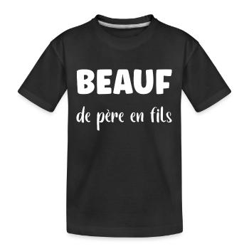 beauf de pere en fils - T-shirt bio Premium Enfant - noir - Devant