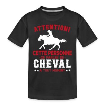 Cette Personne Risque Parler De Cheval Tout Moment - T-shirt bio Premium Enfant - noir - Devant