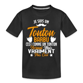 Tonton Barbu Humour Cadeau Onlce - T-shirt bio Premium Enfant - noir - Devant