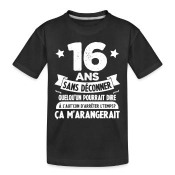 16 ans anniversaire 16 anniversaire cadeau 16 ans - T-shirt bio Premium Enfant - noir - Devant