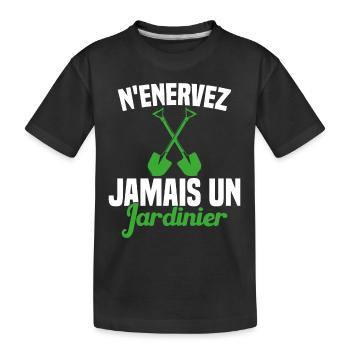 N'enervez Jamais Un Jardinier Jardin - T-shirt bio Premium Enfant - noir - Devant