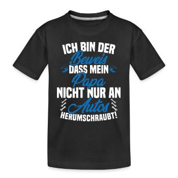 Ich Bin der Beweis DASS Papa Nicht nur an Autos - Kinder Premium Bio T-Shirt - Schwarz - Vorne