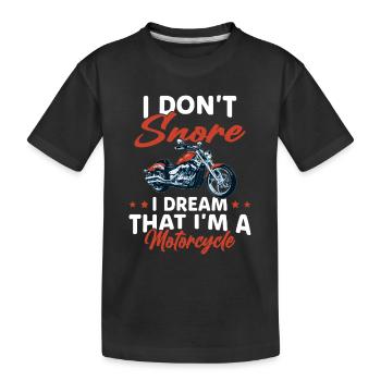 Je Ne Ronfle Pas Je Rêve Que Je Suis Une Moto - T-shirt bio Premium Enfant - noir - Devant