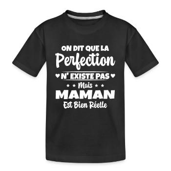 Maman est la perfection - Cadeau fête des mères - T-shirt bio Premium Enfant - noir - Devant