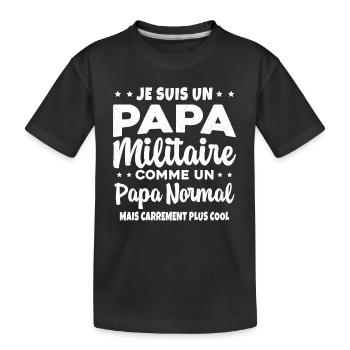 Homme Je Suis Papa Militaire Humour Cadeau soldats - T-shirt bio Premium Enfant - noir - Devant