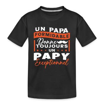 Papa Formidable Donne Toujours Papy Exceptionnel - T-shirt bio Premium Enfant - noir - Devant