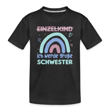 Große Schwester Regenbogen Süßes Geschwister 2024 - Kinder Premium Bio T-Shirt - Schwarz - Vorne