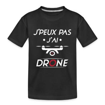J'peux pas j'ai Drone - T-shirt bio Premium Enfant - noir - Devant