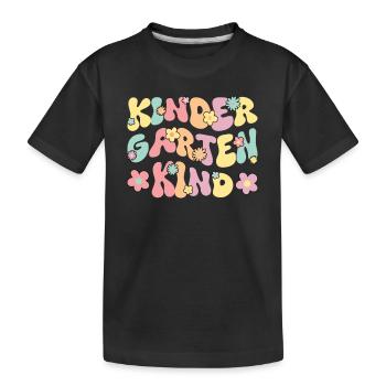 I'm now a kindergarten child 2024 - Kids' Premium Organic T-Shirt - black - Front