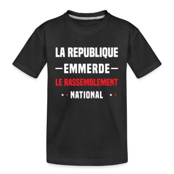 Die Republik fickt den Rassemblement National - Kinder Premium Bio T-Shirt - Schwarz - Vorne